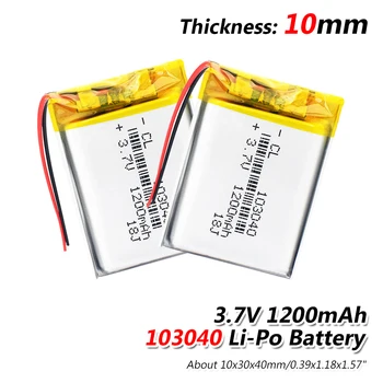 

1/2/4 Pcs/lot 3.7 V Lithium Ion Polymer Li Polymer 103040 1200mah Battery For LED Flashlight Remote Controller Selfie Stick
