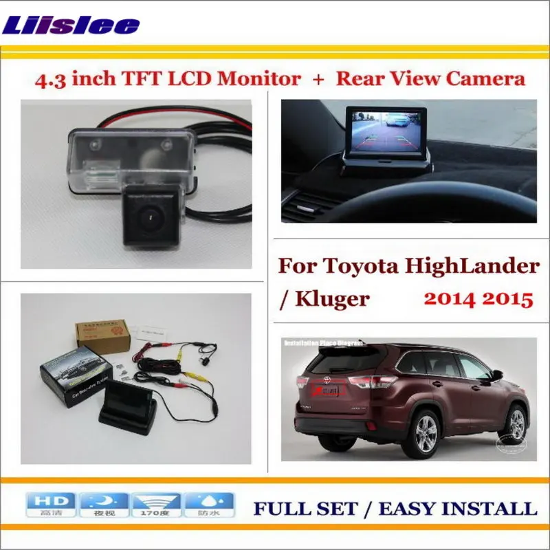 Автомобильная камера для Toyota HighLander Kluger 2014-2015 заднего вида с цветным ЖК-монитором 4