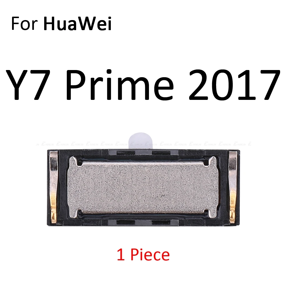 Ресивер для наушников спереди уха запчасти для ремонта динамика для HuaWei Y9 Y7 Y6 Pro Y5 Prime GR5 - Цвет: For Y7 Prime 2017