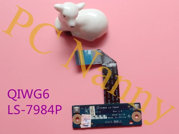

QIWG6 LS-7984P for Lenovo Ideapad G580 G585 Mouse Button Touchpad Button Board w Cable works