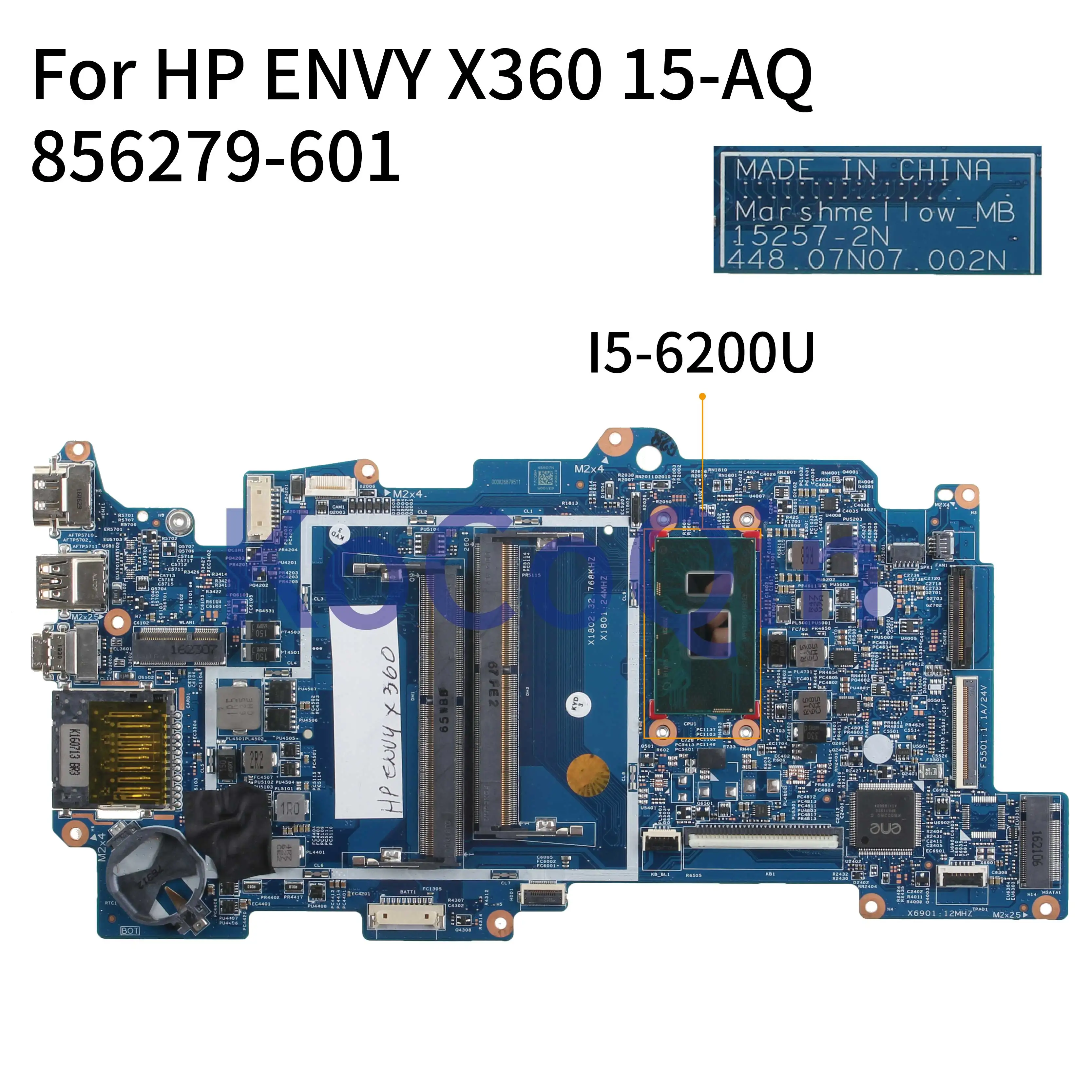 

KoCoQin Laptop motherboard For HP ENVY X360 M6-AQ 15-AQ I5-6200U Mainboard 856279-001 856279-601 15257-2N CPU