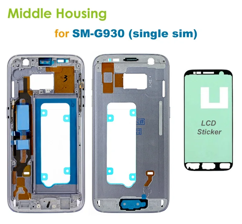 

Replacement Middle Frame Housing for Samsung Galaxy S7 G930F G930A with Adhesive tape
