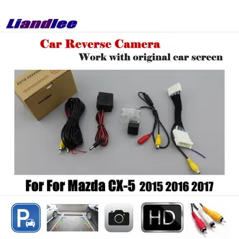 

Car Rear View Reverse Rearview Camera For Mazda CX-5 CX 5 CX5 2015 2016 2017 AUTO Backup Parking Camera Original Screen Full HD