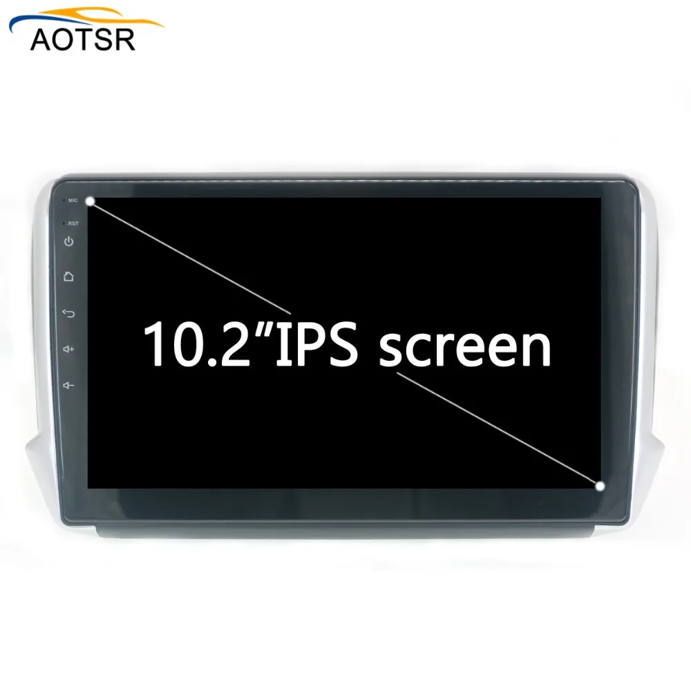 

10.2" Android 8.0 Car GPS Player for Peugeot 208&2008 2012-2016 with Octa Core 4+32GB Auto Radio Multimedia GPS NAVI 4G Headunit