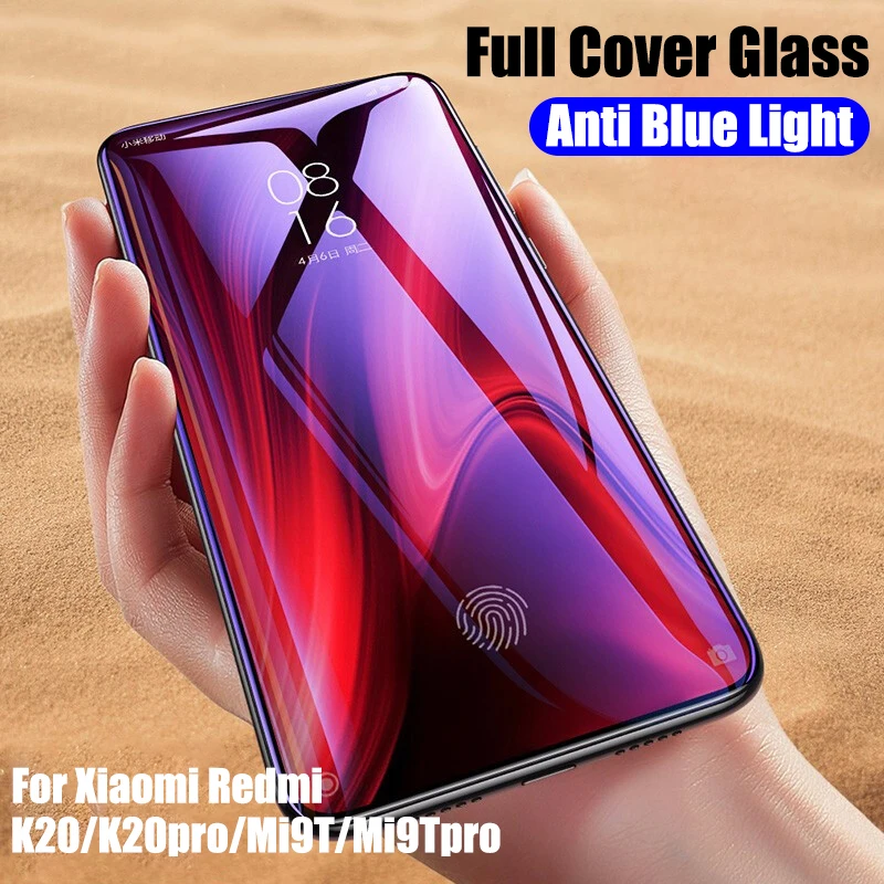 

9H Explosion Proof Full Cover Tempered Glass For Xiaomi Mi 9T Mi 9T Pro Redmi K20 K20 Pro Anti Blue Light Glass Screen Protector