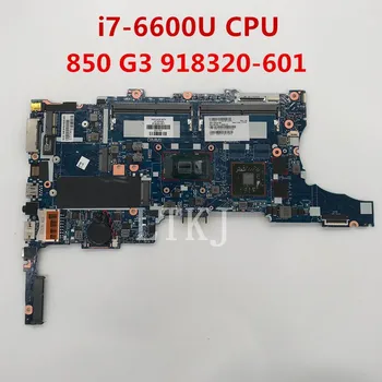 

For 850 G3 840 G3 Laptop Motherboard 918320-601 918320-501 918320-001 6050A2892401-MB-A01 With SR2F1 I7-6600U 100% full Tested