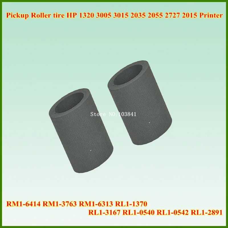 100pc RM1-6414 RM1-6313 RM1-3763 Pickup Feed Roller HP 1320 3005 3015 2035 2015