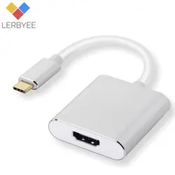 Lerbyee Новый USB 3,1 Тип C USB-C к HDMI Кабель-адаптер 4K @ 30 Гц Портативный для Macbook lenovo ThinkPad t470 samsung Galaxy S9