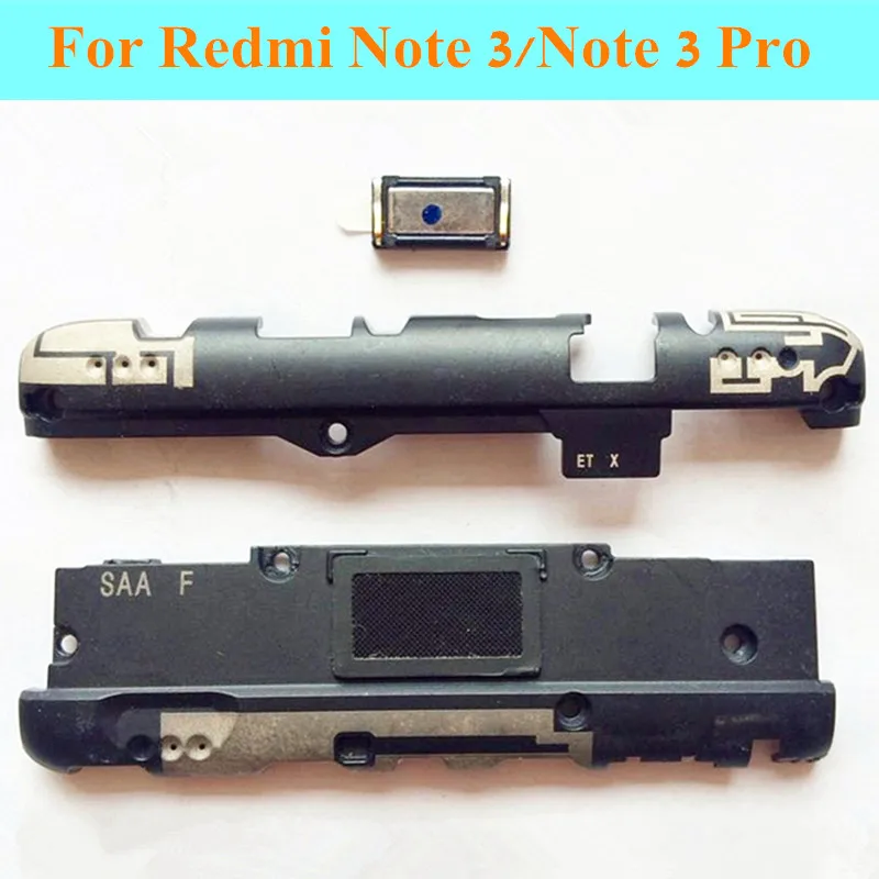 

For Redmi Note 3 Original Loud Speaker buzzer For Xiaomi Redmi Note 3 Pro Receiver Antenna Cover case Replacement Spare Parts