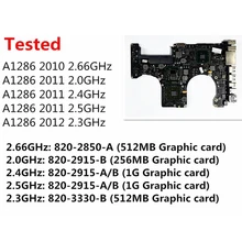 Тестирование A1286 материнская плата для ноутбука Macbook Pro 15 «2010 ноутбук материнская плата для i7 2,66 ГГц 820-2850-A 2011 2,0 ГГц 820-2915-B 2012 2,3 ГГц
