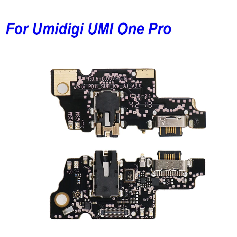 Для Umidigi UMI с украшением в виде кристаллов A1 Pro USB Зарядное устройство Разъем для ремонта материнской платы аксессуары для Umidigi Z2 Z2 Pro One Pro зарядная плата с usb-входом - Цвет: For UMI One Pro