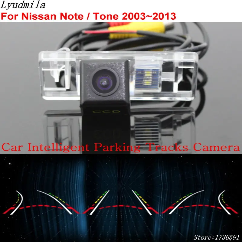 

Lyudmila Car Intelligent Parking Tracks Camera FOR Nissan Note / Tone 2003~2013 Car Back up Reverse Rear View Camera