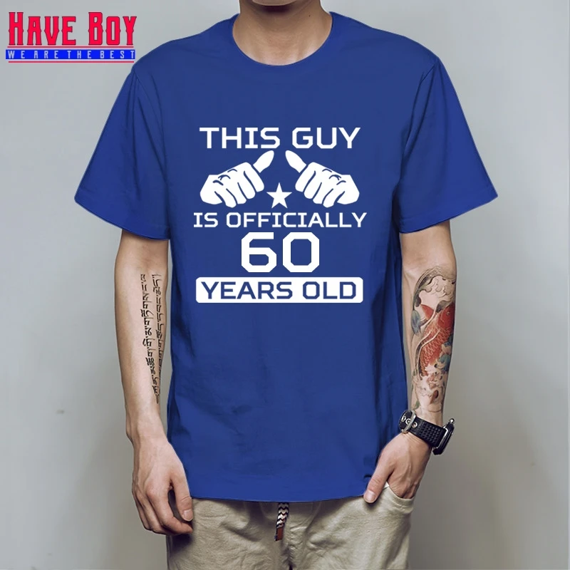 Футболка с надписью HAVE BOY Age Bday для мальчиков 60 лет мужская рубашка на день