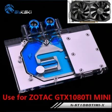 BYKSKI Full Cover Graphics Card Block use for ZOTAC GTX1080TI-MINI GPU Metal Copper Radiator Block RGB N-ST1080TIMI-X
