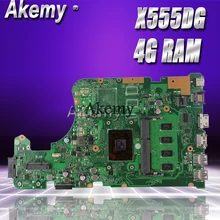 Akemy X555DG материнская плата для ноутбука ASUS X555DG A555DG X555QG X555D X555Y X555 Тесты оригинальная материнская плата 4G RAM