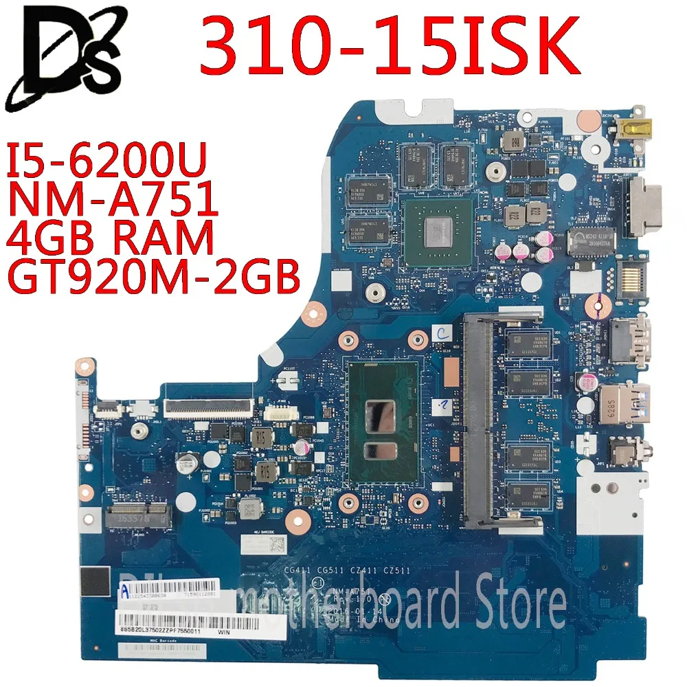  KEFU NM-A751 motherboard for Lenovo 310-15ISK 510-15ISK laptop motherboard For I5-6200U 4GB RAM GT9