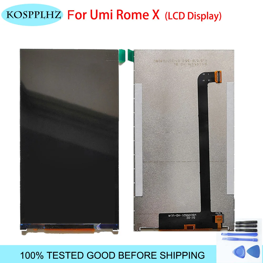 

KOSPPLHZ original Quality LCD Screen For UMi Rome X LCD Display Screen Only Replacement Smartphone parts ROMEX +Free Tools
