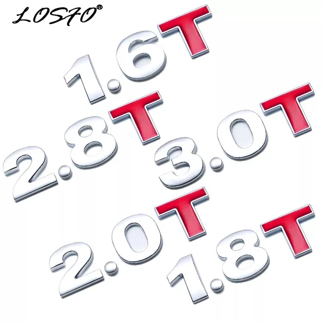 Car Displacement sticker Metal 1.0 1.2 1.5 1.6 1.8 2.0 2.5 2.8 3.0 T volume logo Car rear Trunk Emblem badge Vehicle Stickers 2
