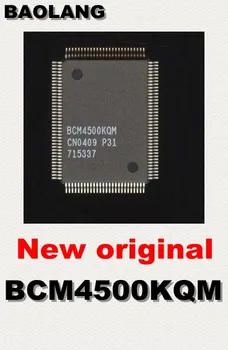 

Free freight 10PCS BCM4500 BCM4500KQM