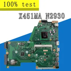 N2930 для ASUS F451M X451M X451MA Материнская плата ноутбука REV: 2,1 Процессор: N2930 100% тестирование нетронутыми