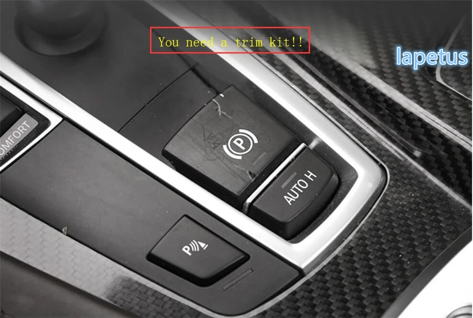 

Lapetus для BMW X3/X4/X5 F15/X6 F16 ABS Электрический ручной тормоз "P" киоски/Авто Кнопка удержания украшение рамка Крышка отделка