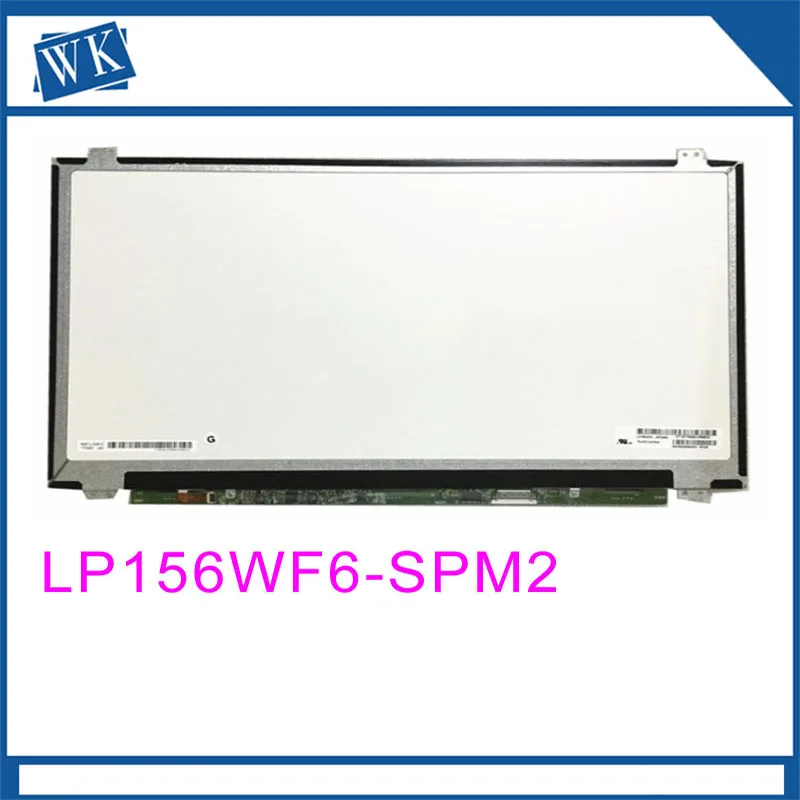 

LP156WF6-SPM2 LP156WF6-SPM5 LP156WF6 SPM5 LP156WF6-SPL1 SPL2 1920*1080 EDP 30pin LED Display Laptop Screen