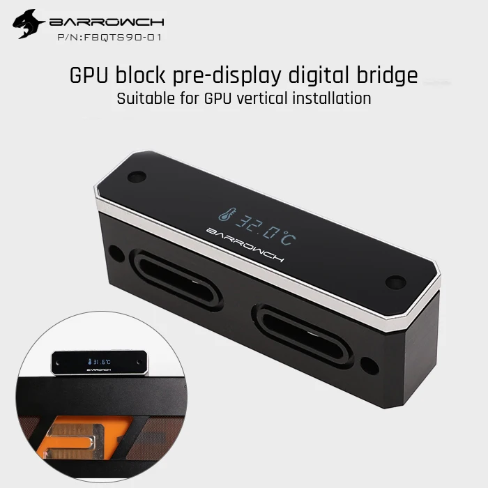 Barrowch FBQTS90-01, цифровой дисплей мост для курган GPU Блок, вертикальный выделенный 90 градусов мост разъем