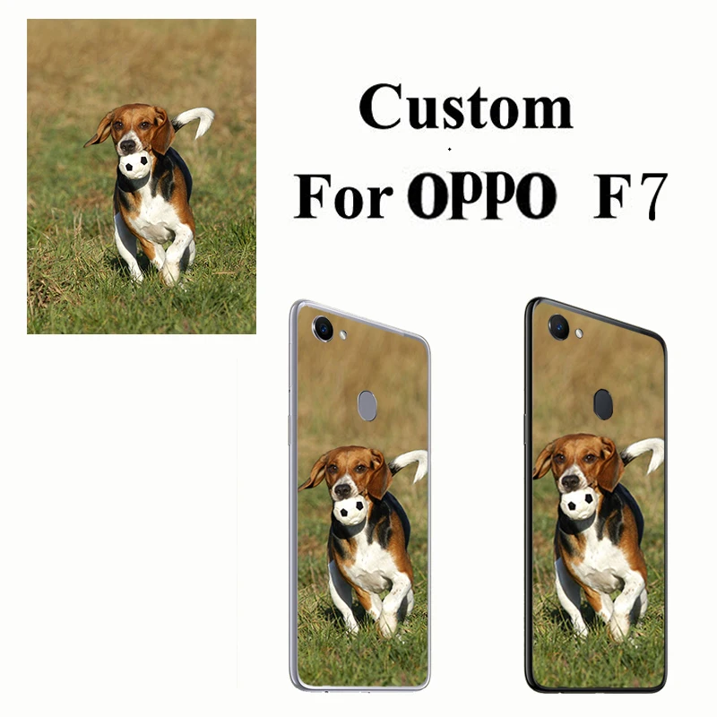 

Phone custom made Protective Back Phone Case Photo Print Phone Covers Custom Design DIY Transparente Silicone for OPPO F7
