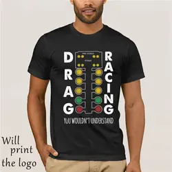 Camiseta divertida de los hombres mujeres novedad camiseta Drag Racing coche chico крутая футболка