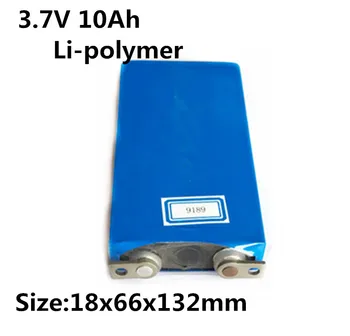 

10pcs 1866132 3.7v 10000mah lithium 3.7v 10ah polymer battery high drain 50A aluminum case For diy power bank power tool devices