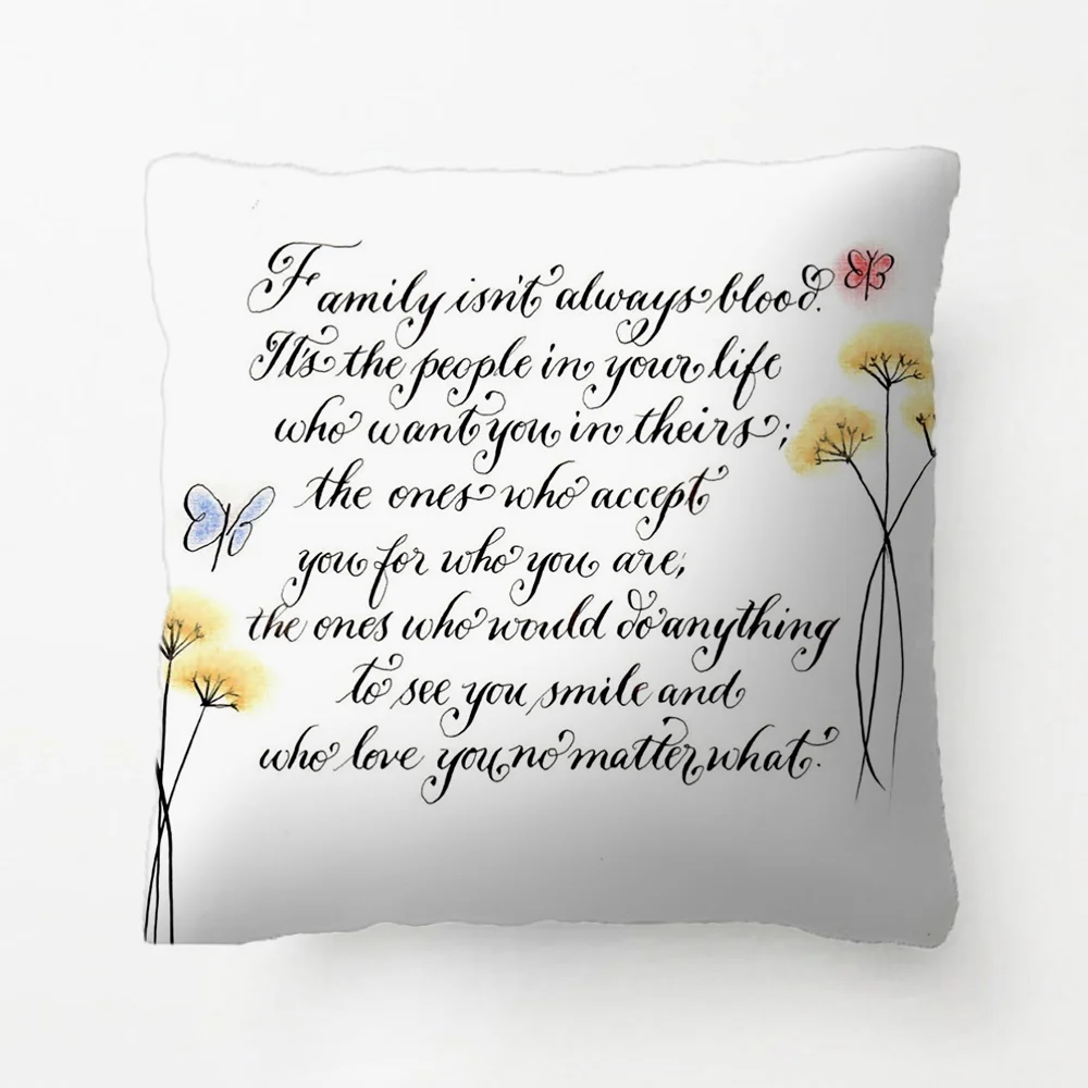 

Family Loyalty Inspirational Quote Throw Pillow decorative Cushion Cover Pillow Case Customize Gift For Living Room Pillowcase