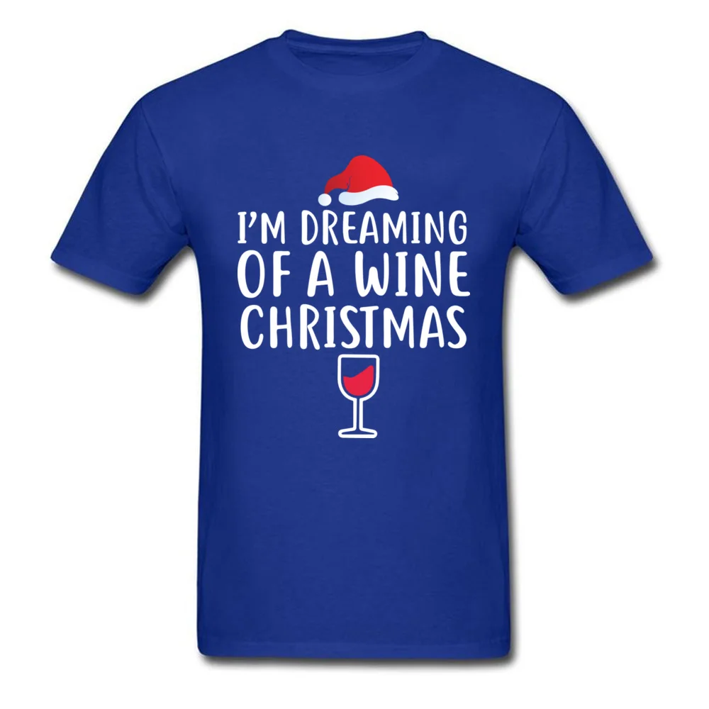Im Dreaming of A Wine Christmas T-shirt - Funny Gift for Mom_blue