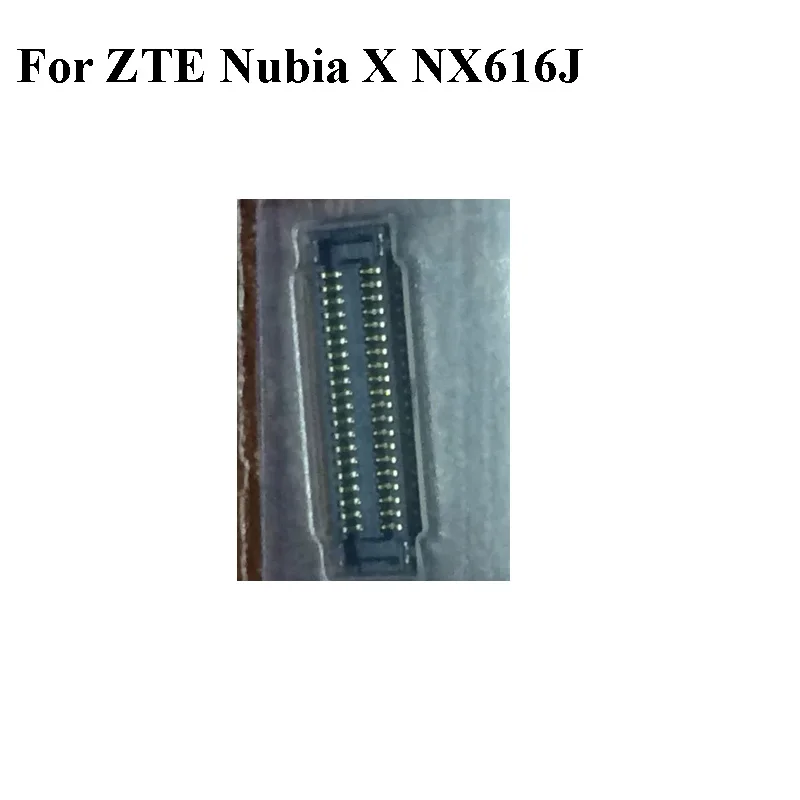 Разъем FPC для ZTE Nubia X NX616J ЖК-экран на гибком кабеле материнской плате NubiaX NX 616J