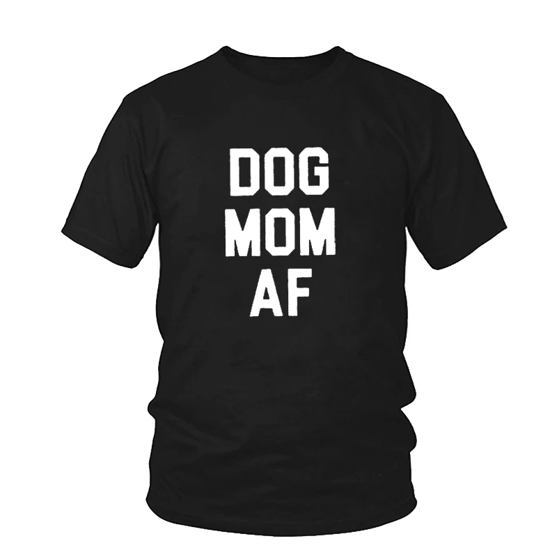 Женская футболка с надписью love DOG MOM AF хлопковая забавная хипстерская для