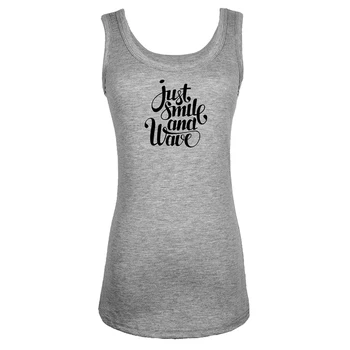 

Just Smile and Wave Grace to you Work Hard & Be Kind TRUEKLYN I Am Many Grey Womens Ladies Sexy Vest Sleeveless Cotton Tank Tops