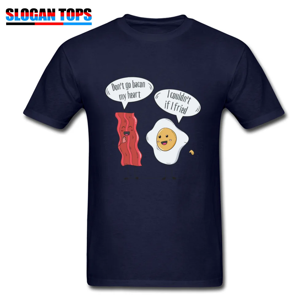 Tops T Shirt Design Clothing Shirt Father Day Retro Printing Short Sleeve Cotton Crew Neck Mens Tshirts Printing Dont go bacon my heart I couldnt if I frie navy