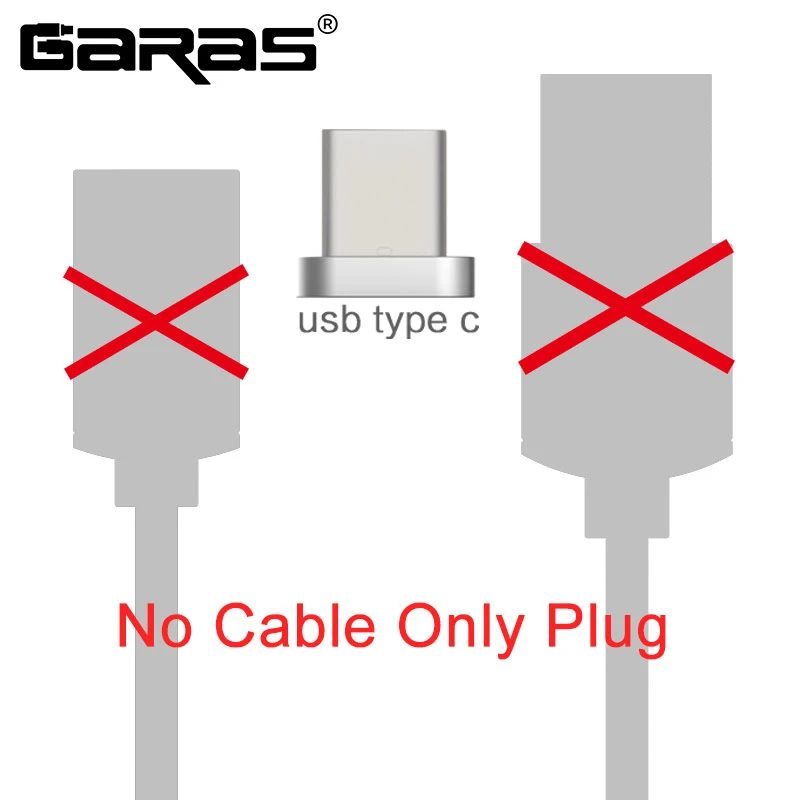 GARAS USB Type C/USB C Магнитный кабель быстро Зарядное устройство Тип C/USB-C Зарядное устройство данных Магнит кабель для Xiaomi /Huawei Кабели для мобильных телефонов - Цвет: no cable only plug