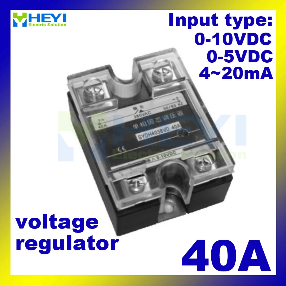 

Input 4-20mA or 0-5VDC or 0-10VDC Voltage type 40A single phase solid state Voltage Regulator