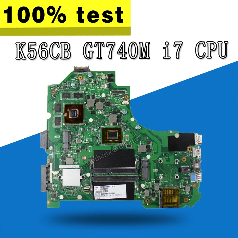 K56CB материнская плата i7 CPU GT740 2 ГБ для For Asus K56CM A56C S550CM ноутбука тест материнской