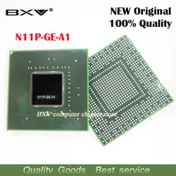 N11P-GE-A1 N11P GE A1 100% Новый оригинальный BGA микросхем для ноутбуков Бесплатная доставка