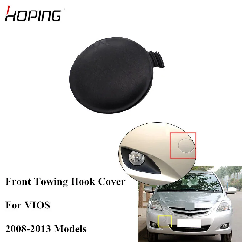 

Hoping Auto Front Bumper Towing Hook Cover Case For TOYOTA VIOS 2008 2009 2010 2011 2012 2013 Front Bumper Cover Cap Base Color