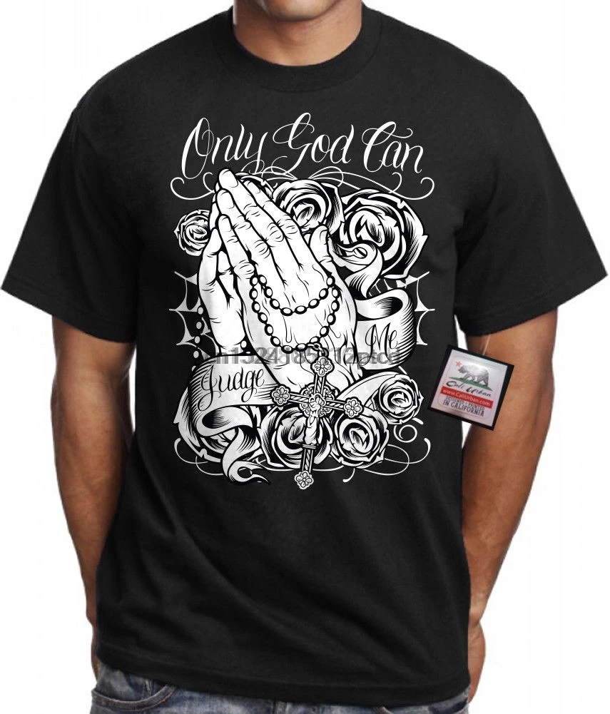 

Mens Only God Can Judge T Shirt Urban Tee Cholo Mexican Chicano Virgin Mary Art