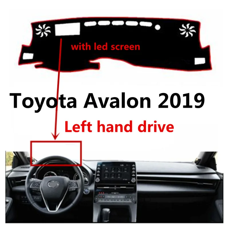 Tampa do painel do carro para Toyota Avalon TAIJS 2019 com led screen left hand drive Auto placa do traço mat pad para toyota Avalon