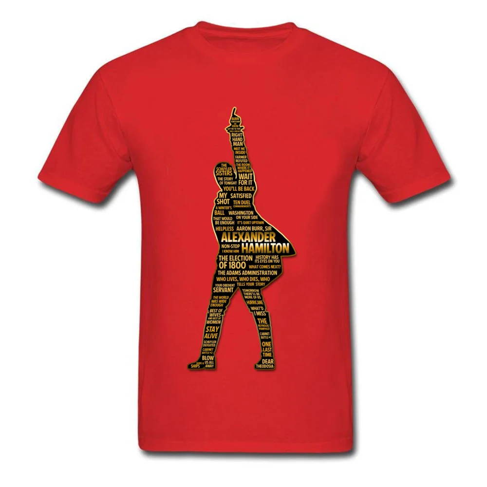 Alexander Hamilton Dominant Cool Tops Tees O-Neck Summer/Fall All Cotton Short Sleeve T Shirts for Men Birthday Tee Shirt Alexander Hamilton red