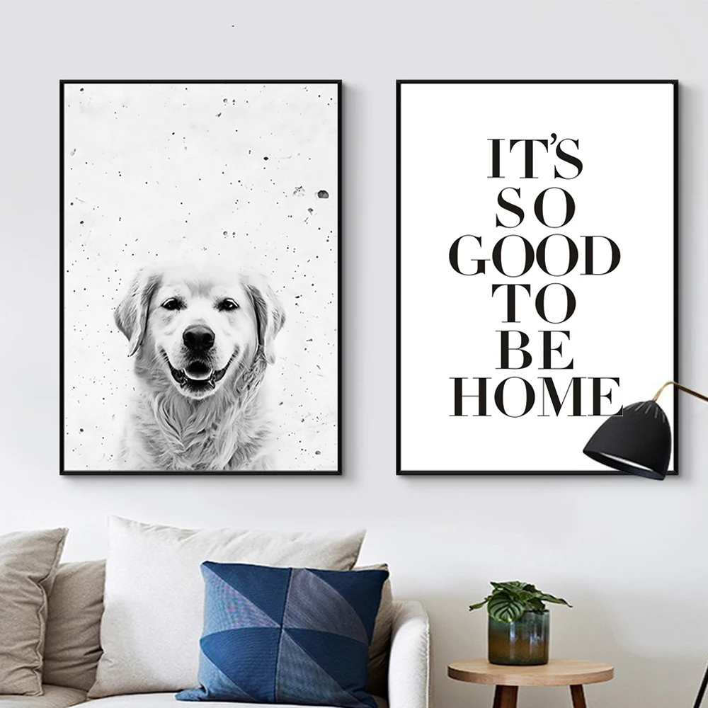 

It Is So Good To Be Home Quote Dog Animal Canvas Paintings Black and White Nordic Wall Art Posters Prints Pictures Home Decor