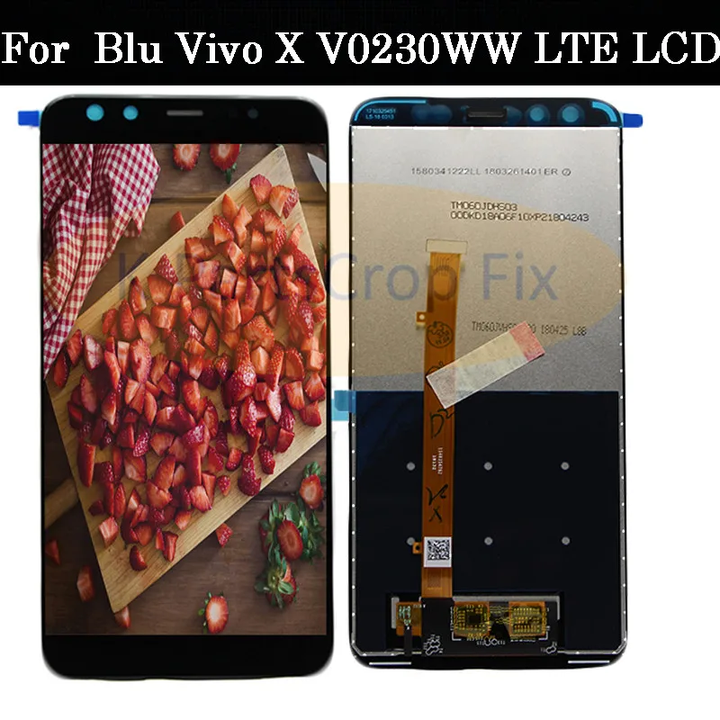 

NEW 6.0 Blu Vivo X V0230WW LTE LCD Display+Touch Screen Digitizer Assembly 100% Tested LCD+Touch Digitizer for Blu Vivo X lcd