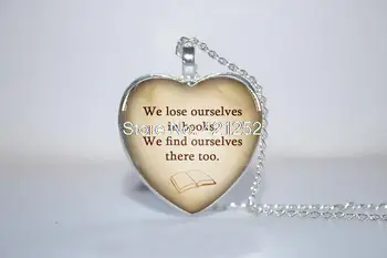 

10pcs/lot We Lose Ourselves in Books Heart Pendant, Book Lover, Heart Necklace Glass Photo Cabochon Necklace