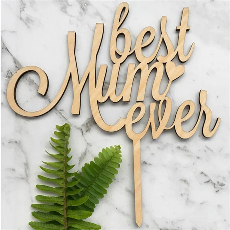 2018 New Creative Mother's Day Wooden MOM Cake Toppers Sticks Cake Picks Cake Decoration Easy operation Hot C0402#30            02