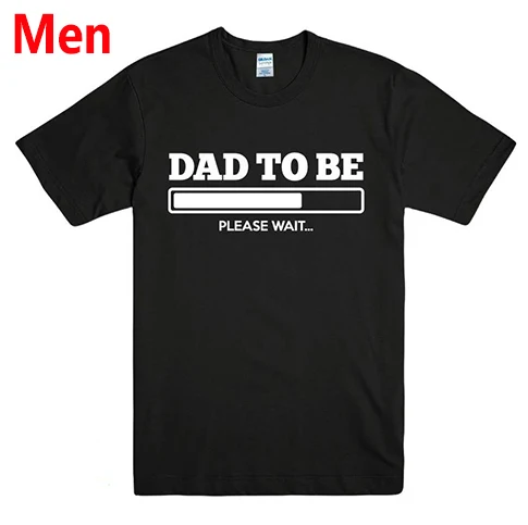 

DAD TO BE Letters Print Men t shirt Casual Funny tshirts For Man Top Tee Hipster Drop Ship BZ203-60