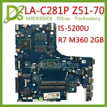 KEFU LA-C281P mainboard For Lenovo Notebook Z51-70 AIWZ0/Z1 LA-C281P laptop motherboard I5 5200U CPU R7 M360 2GB Test 100% KEFU LA-C281P mainboard For Lenovo Notebook Z51-70 AIWZ0/Z1 LA-C281P laptop motherboard I5 5200U CPU R7 M360 2GB Test 100%